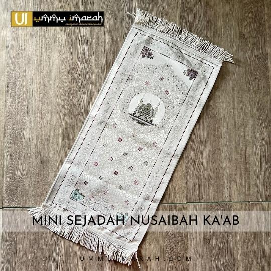 SEJADAH NUSAIBAH KA’AB PREMIUM (2)